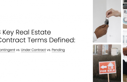 3 Key Real Estate Contract Terms Defined: Contingent vs. Under Contract vs. Pending